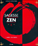 La sagesse zen