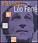 Passion Léo Ferré
