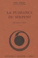 La Puissance du serpent - 1