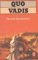 Quo vadis...roman des temps Neroniens - 1