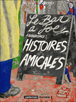 Histoires amicales du bar a joe