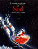 La nuit magique de Noël