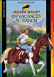 En vacances au ranch (relookage)