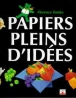 Papiers pleins d'idees