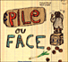 Pile Ou Face