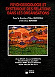 Psychosociologie et systémique des relations dans les organisations