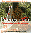 Prières pour l'adoration eucharistique