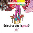 Qu'est-ce-que je mets ?