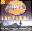 A horse with no name and other hits