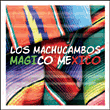 Magico Mexico
