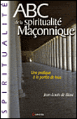 ABC de la spiritualité maçonnique