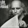 Léo chante Ferré