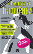 Chantez et triomphez