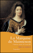 La Marquise de Maintenon - Eric Le Nabour - broché