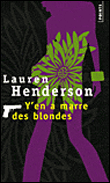 Y'en a marre des blondes !