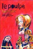 Le Poulpe - tome 13 Lapin dixit