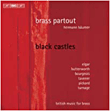 BLACK CASTLES - BRITISH MUSIC FOR B