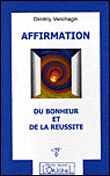 Affirmation - Dmitrij S. Verisagin - broché