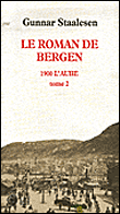 Le roman de bergen, 1900 l'aube
