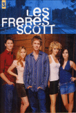 Les Frères Scott - Les Frères Scott