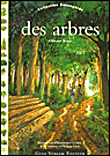 Des arbres et des forêts