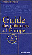 Guide des politiques de l'Europe - Nicolas Moussis - broché