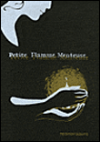 Petite flamme menteuse
