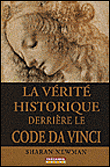 La vérité historique derrière Le code Da Vinci