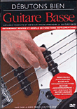 Débutons bien la guitare basse