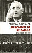 De Gaulle et ses collaborateurs