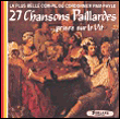 27 chansons paillardes... prises sur le vif