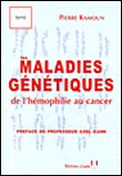 Les maladies génétiques