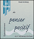 81 facons de penser positif