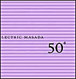Electric Masada - 50th birthday celebration - Volume 4