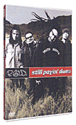 Still payin' dues