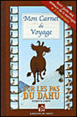 Sur les pas du dahu, mon carnet de voyage