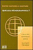 Entre nature et culture, quelles démographies