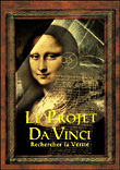 Le Projet Da Vinci - Rechercher la vérité