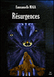 Resurgences - Emmanuelle Maia - relié