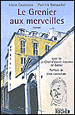 Le Grenier aux merveilles - Jean Lacouture - broché