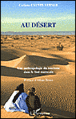 Au désert, une anthropologie du tourisme dans le sud marocain