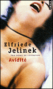 Avidité - Elfriede Jelinek - Poche