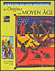 Des origines au Moyen Age