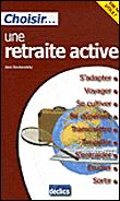 Choisir une retraite active