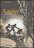 Xavier, un film entre nous