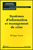 Systèmes d'information et management de crise