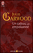 Un cadeau empoisonné
