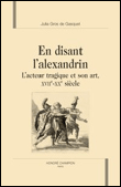 En disant l'alexandrin