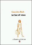 Le sac et vous