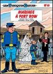 Mariage à Fort Bow